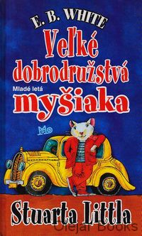 Veľké dobrodružstvá myšiaka Stuarta Littla