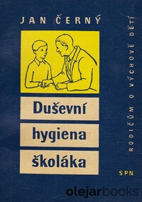 Duševní hygiena školáka