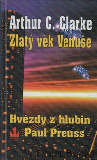 Zlatý věk Venuše 6: Hvězdy z hlubin