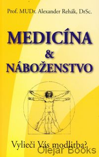 Medicína &amp; náboženstvo