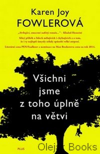 Všichni jsme z toho úplně na větvi