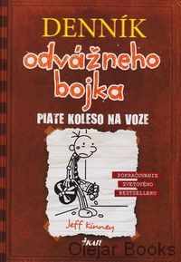 Denník odvážneho bojka 7: Piate koleso na voze