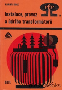 Instalace, provoz a údržba transformátoru