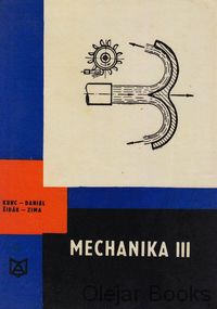Mechanika III.
