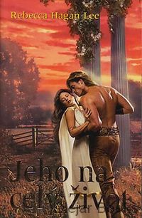 Jeho na celý život