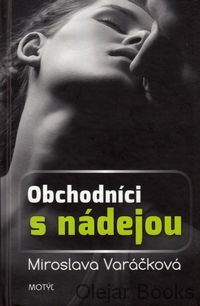 Obchodníci s nádejou