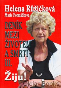 Deník mezi životem a smrtí III.