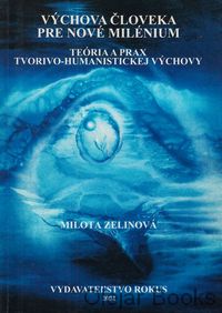 Výchova človeka pre nové milénium