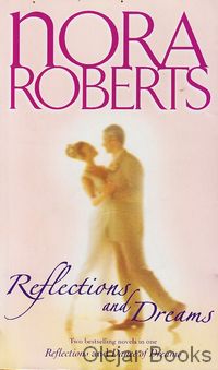 Reflections and Dreams