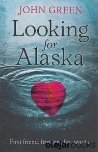 Looking For Alaska 