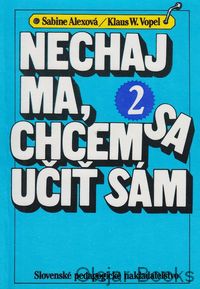 Nechaj ma, chcem sa učiť sám 2
