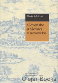 Slovensko a Slováci v novoveku