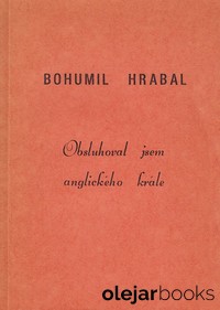 Obsluhoval jsem anglického krále