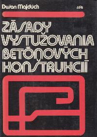 Zásady vystužovania betónových konštrukcií