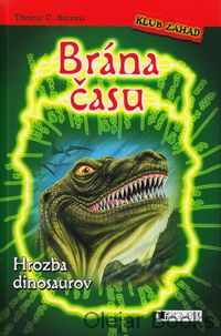 Brána času: Hrozba dinosaurov