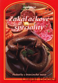 Zakáľačkové špeciality