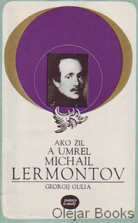 Ako žil a umrel Michail Lermontov