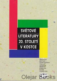 Světové literatury 20. století v kostce
