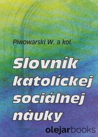 Slovník katolíckej sociálnej náuky