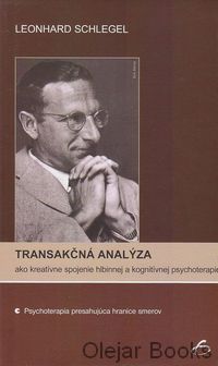 Transakčná analýza ako kreatívne spojenie hlbinnej a kognitívnej psychológie