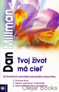 Tvoj život má cieľ