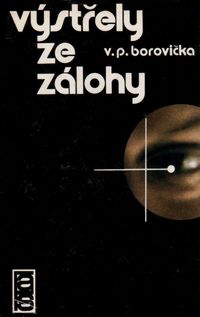 Výstřely ze zálohy
