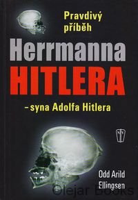 Pravdivý příběh Herrmanna Hitlera