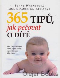 365 tipů jak pečovat o dítě
