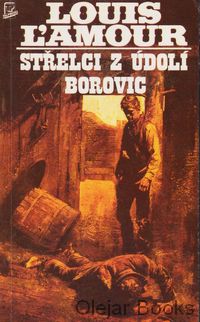 Střelci z údolí borovic