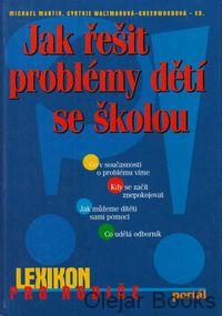 Jak řešit problémy dětí se školou
