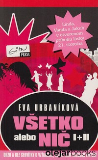 Všetko alebo nič I + II