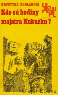 Kde sú hodiny majstra Kukučku?