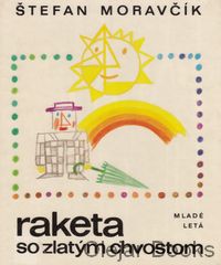 Raketa so zlatým chvostom