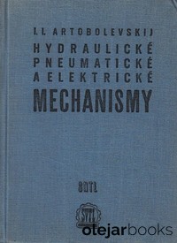 Hydraulické, pneumatické a elektrické mechanismy