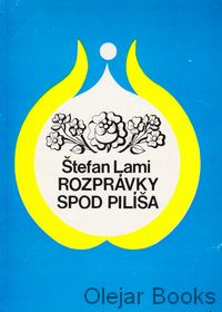 Rozprávky spod Pilíša