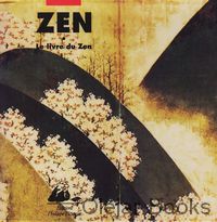 Zen Le livre du Zen