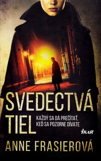 Svedectvá tiel