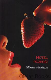 Hotel rozkoší