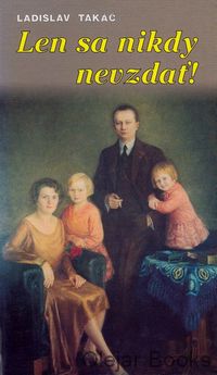 Len sa nikdy nevzdať