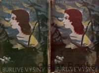 Búrlivé výšiny I., II.