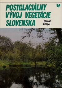 Postglaciálny vývoj vegetácie Slovenska