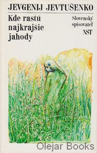 Kde rastú najkrajšie jahody