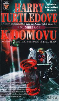 Kolonizace: K domovu