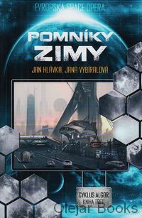 Cyklus Algor 3: Pomníky zimy