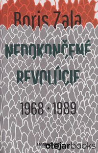 Nedokončené revolúcie 1969-1989