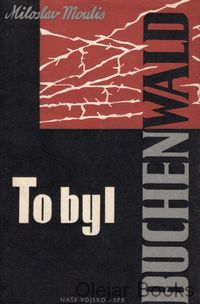 To byl Buchenwald