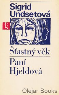 Šťastný věk; Paní Hjeldová