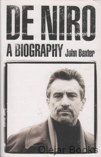 De Niro A Biography