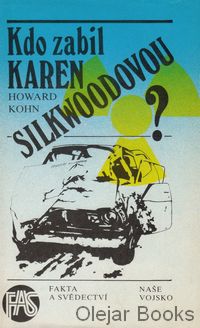 Kdo zabil Karen Silkwoodovou?