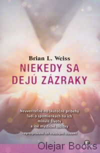 Niekedy sa dejú zázraky